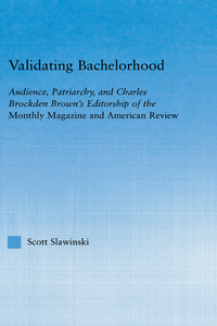 Cover image: Validating Bachelorhood 1st edition 9780415971782
