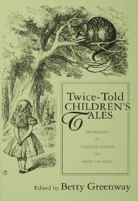 صورة الغلاف: Twice-Told Children's Tales 1st edition 9780415972055
