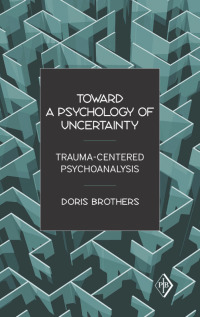 Cover image: Toward a Psychology of Uncertainty 1st edition 9780881634785