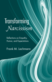 Cover image: Transforming Narcissism 1st edition 9780881634792