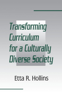 Cover image: Transforming Curriculum for A Culturally Diverse Society 1st edition 9780805880335