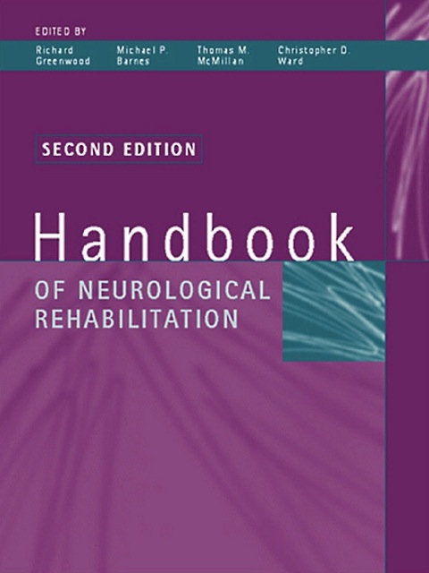 Handbook of Neurological Rehabilitation, 1st Edition - FULL INSTANT DOWNLOAD | PDF DOCX EPUB