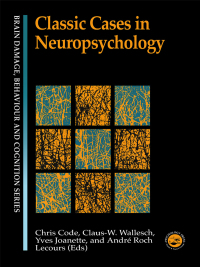 Cover image: Classic Cases in Neuropsychology 1st edition 9780863773969