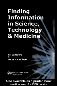 Immagine di copertina: Finding Information in Science, Technology and Medicine 3rd edition 9781138439238