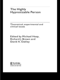 Cover image: The Highly Hypnotizable Person 1st edition 9781583911723