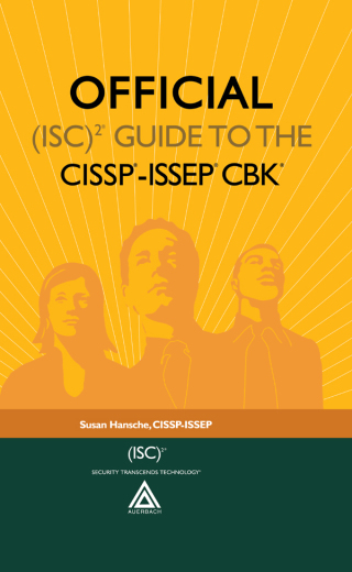 Cover image: Official (ISC)2® Guide to the CISSP®-ISSEP® CBK® 1st edition 9780849323416