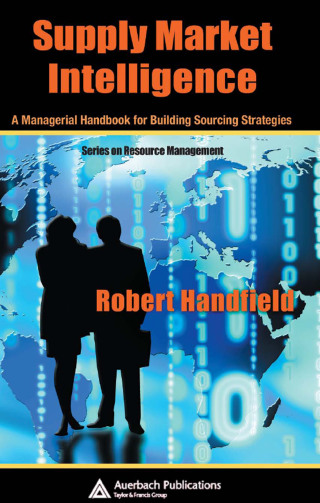 Cover image: Supply Market Intelligence 1st edition 9780849327896