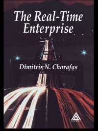 Omslagafbeelding: The Real-Time Enterprise 1st edition 9780849327773