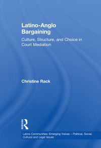 表紙画像: Latino-Anglo Bargaining 1st edition 9780415974585