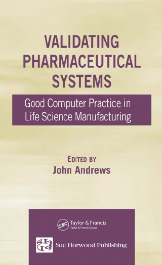 Cover image: Validating Pharmaceutical Systems 1st edition 9780367392383