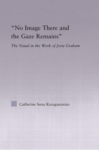 Immagine di copertina: No Image There and the Gaze Remains 1st edition 9780415867207