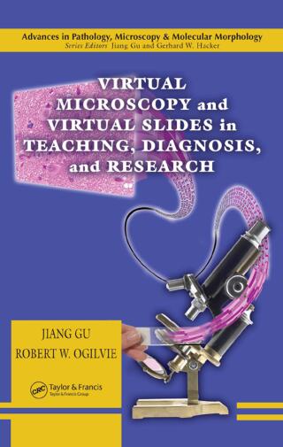 Cover image: Virtual Microscopy and Virtual Slides in Teaching, Diagnosis, and Research 1st edition 9780849320675