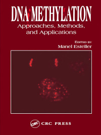 Cover image: DNA Methylation 1st edition 9780849320507