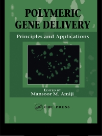 Cover image: Polymeric Gene Delivery 1st edition 9780849319341