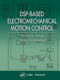 Imagen de portada: DSP-Based Electromechanical Motion Control 1st edition 9780367394967