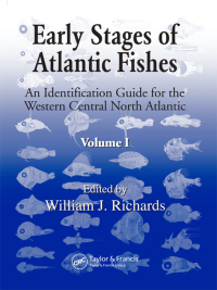 Omslagafbeelding: Early Stages of Atlantic Fishes 1st edition 9780849319167