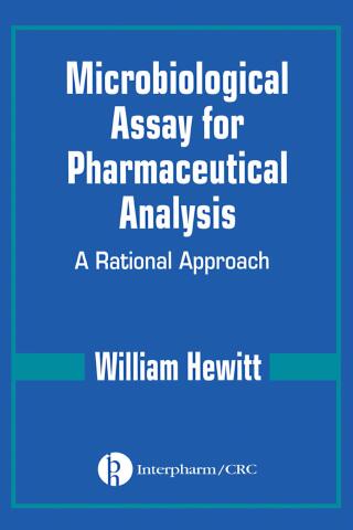 Imagen de portada: Microbiological Assay for Pharmaceutical Analysis 1st edition 9780849318245