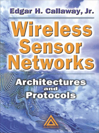 Cover image: Wireless Sensor Networks 1st edition 9780849318238