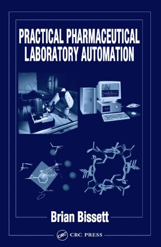 Cover image: Practical Pharmaceutical Laboratory Automation 1st edition 9780367454487
