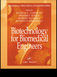 Cover image: Biotechnology for Biomedical Engineers 1st edition 9780849318115