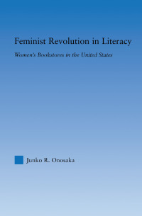 Cover image: Feminist Revolution in Literacy 1st edition 9780415975964