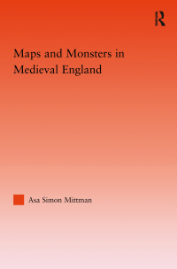 Immagine di copertina: Maps and Monsters in Medieval England 1st edition 9780415976138