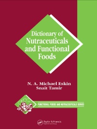 Titelbild: Dictionary of Nutraceuticals and Functional Foods 1st edition 9780367391508
