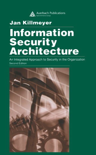 Imagen de portada: Information Security Architecture 2nd edition 9780849315497