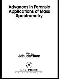 Imagen de portada: Advances in Forensic Applications of Mass Spectrometry 1st edition 9780849315220