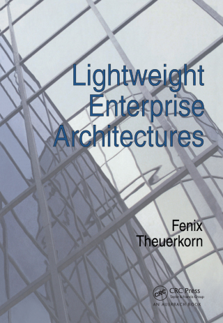 Cover image: Lightweight Enterprise Architectures 1st edition 9780849321146