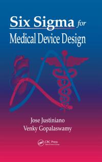 Imagen de portada: Six Sigma for Medical Device Design 1st edition 9780849321054