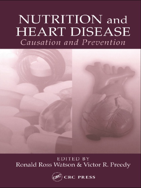 Nutrition and Heart Disease: Causation and Prevention, 1st Edition - FULL INSTANT DOWNLOAD | PDF DOCX EPUB