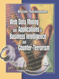 Titelbild: Web Data Mining and Applications in Business Intelligence and Counter-Terrorism 1st edition 9780849314605