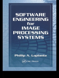 Cover image: Software Engineering for Image Processing Systems 1st edition 9780849313769