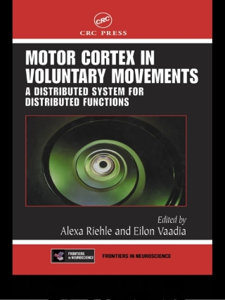 Cover image: Motor Cortex in Voluntary Movements 1st edition 9780367393397