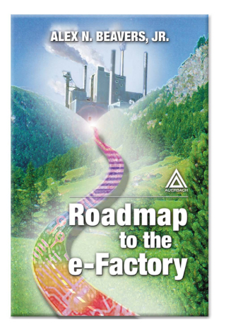 صورة الغلاف: Roadmap to the E-Factory 1st edition 9780849300998