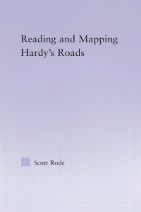 صورة الغلاف: Reading and Mapping Hardy's Roads 1st edition 9780415978385