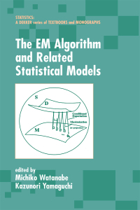 Imagen de portada: The EM Algorithm and Related Statistical Models 1st edition 9780824747015