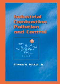 Imagen de portada: Industrial Combustion Pollution and Control 1st edition 9780824746940