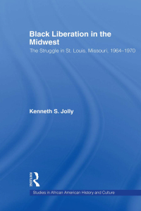 Cover image: Black Liberation in the Midwest 1st edition 9780415805957