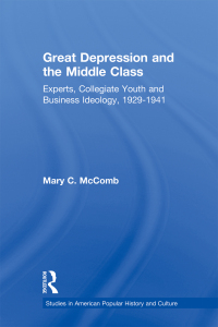 Cover image: Great Depression and the Middle Class 1st edition 9780415979702