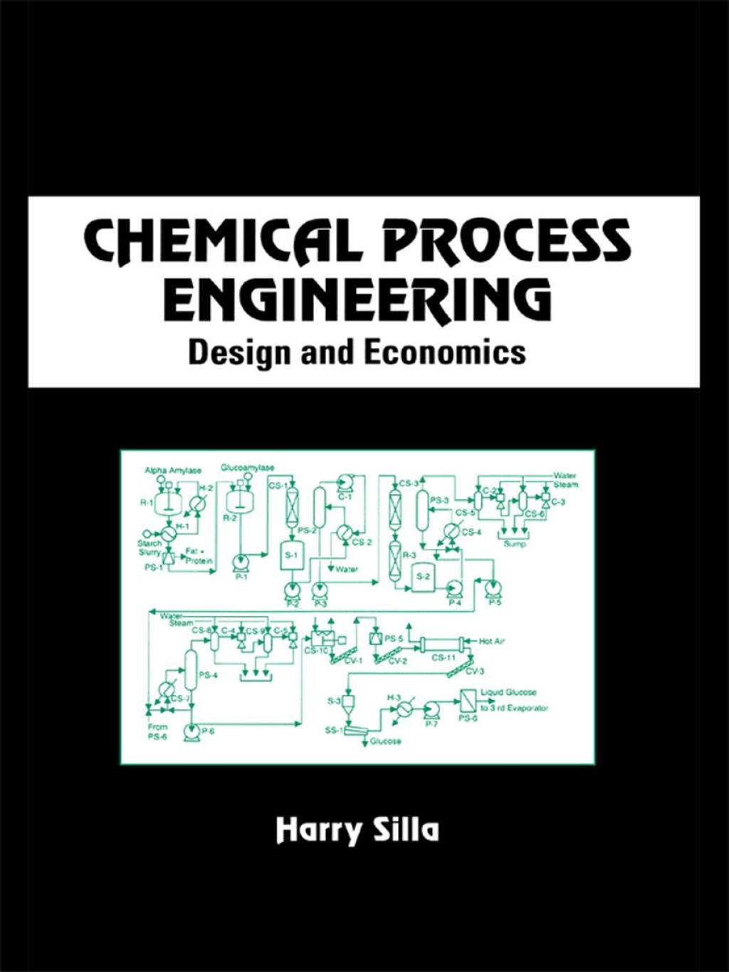 Chemical Process Engineering Design And Economics 1st Edition