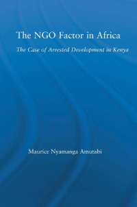 Titelbild: The NGO Factor in Africa 1st edition 9780415652513