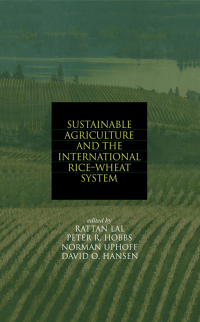 صورة الغلاف: Sustainable Agriculture and the International Rice-Wheat System 1st edition 9780367578343
