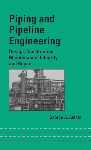 Cover image: Piping and Pipeline Engineering 1st edition 9781138582262