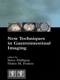 Cover image: New Techniques in Gastrointestinal Imaging 1st edition 9780824754440