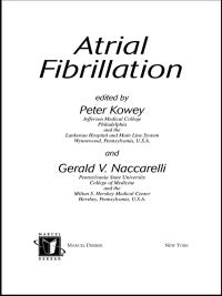 Cover image: Atrial Fibrillation 1st edition 9780824754105