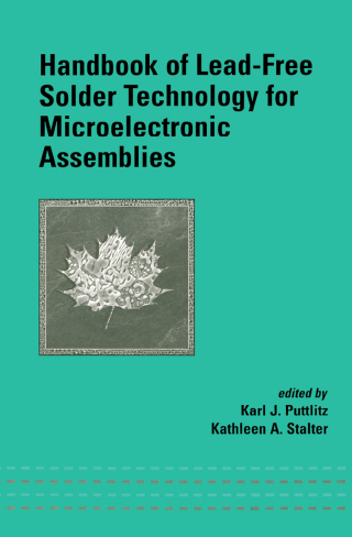 Cover image: Handbook of Lead-Free Solder Technology for Microelectronic Assemblies 1st edition 9780824748708