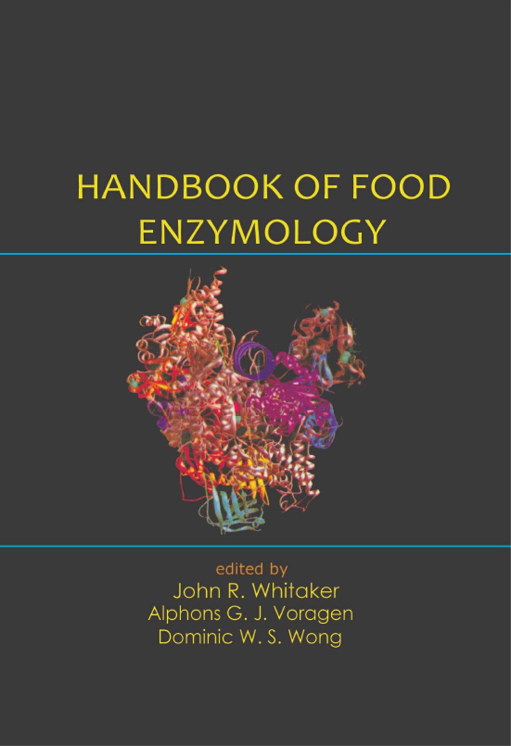Handbook of Food Enzymology 1st Edition