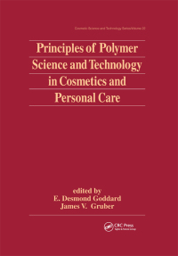 Titelbild: Principles of Polymer Science and Technology in Cosmetics and Personal Care 1st edition 9780824719234